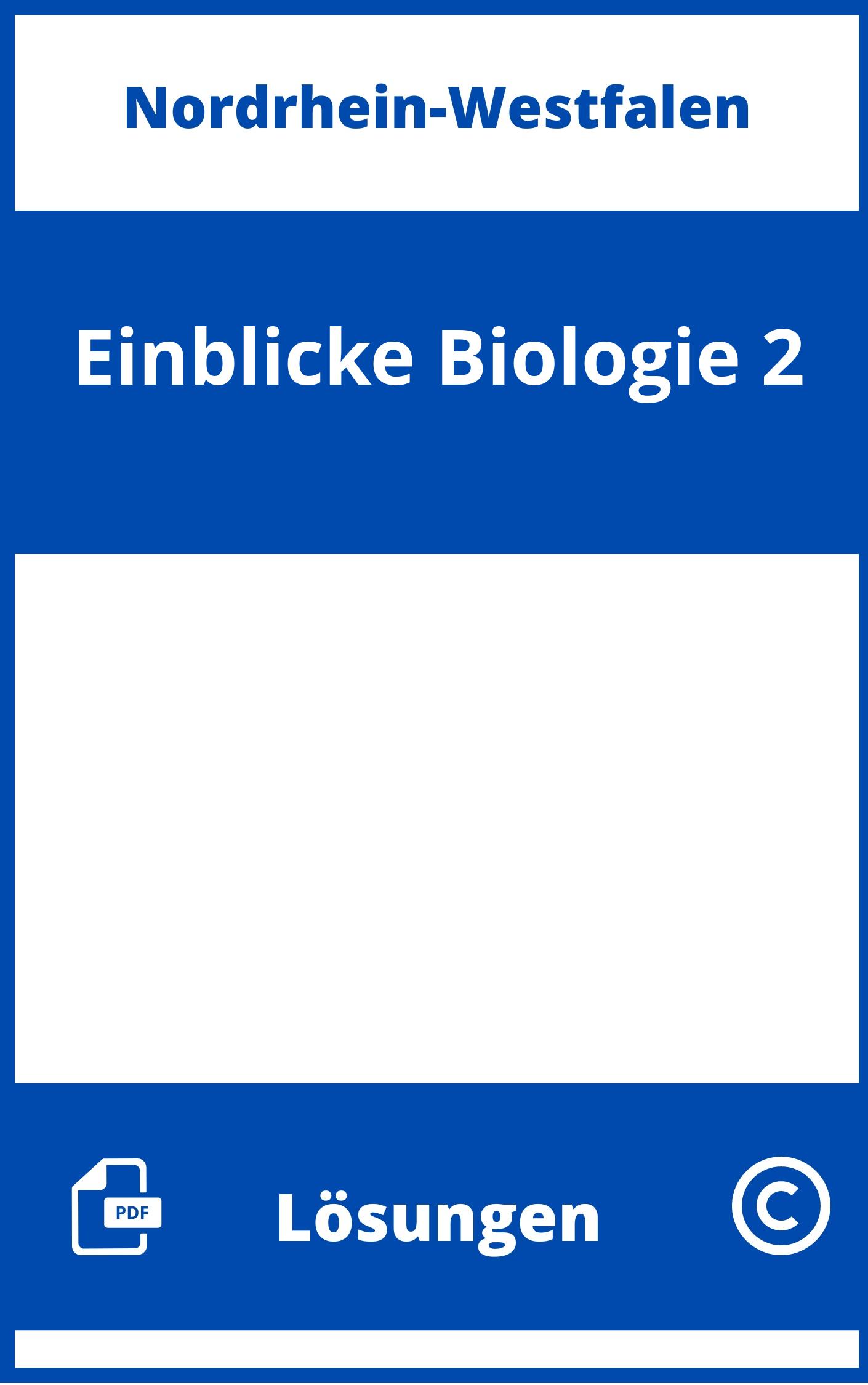 Einblicke Biologie 2 Lösungen NRW PDF