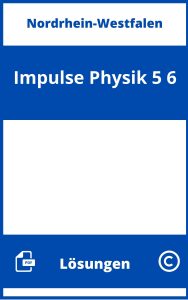 Impulse Physik 5/6 Lösungen NRW