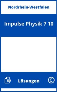 Impulse Physik 7-10 Lösungen NRW