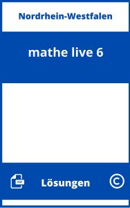 mathe live 6 Lösungen NRW