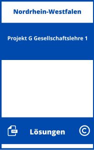 Projekt G Gesellschaftslehre 1 Lösungen NRW